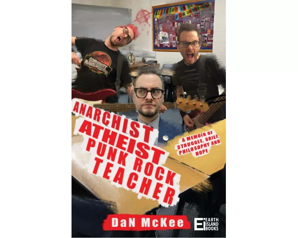 Anarchist Atheist Punk Rock Teacher