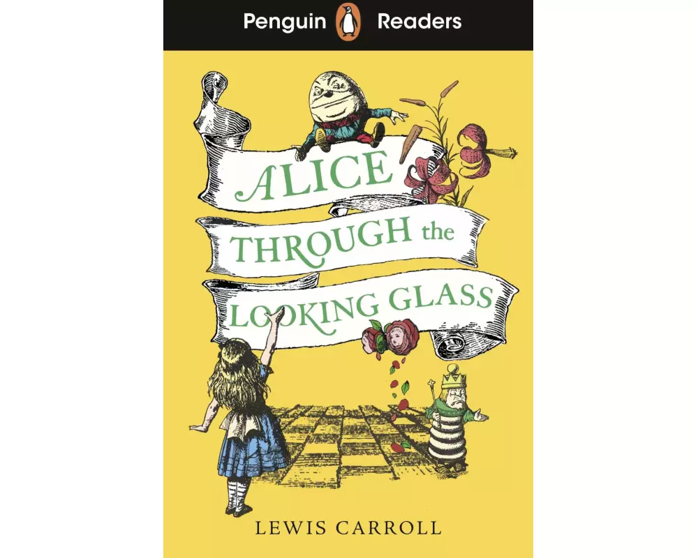 Penguin Readers Level 3: Alice Through the Looking Glass