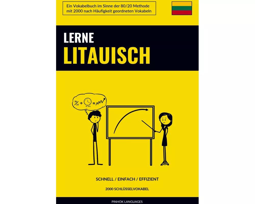 Lerne Litauisch - Schnell / Einfach / Effizient