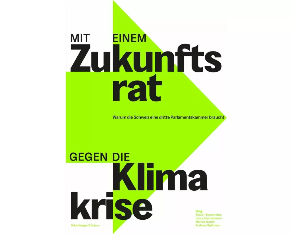 Mit einem Zukunftsrat gegen die Klimakrise