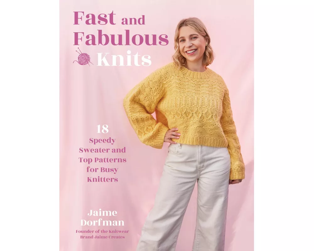 Fast and Fabulous Knits