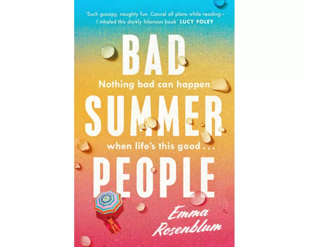 Bad Summer People