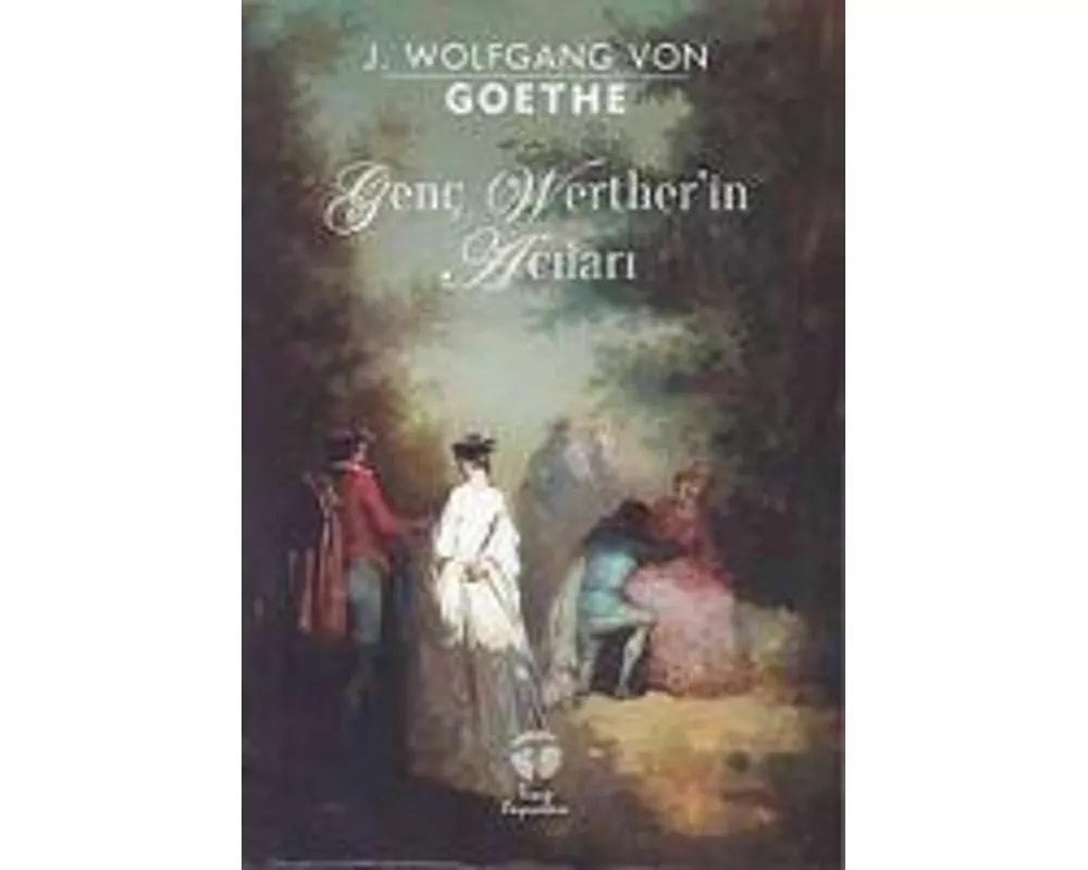 Genc Wertherin Acilari