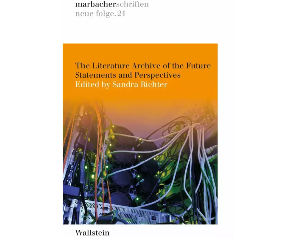 The Literature Archive of the Future