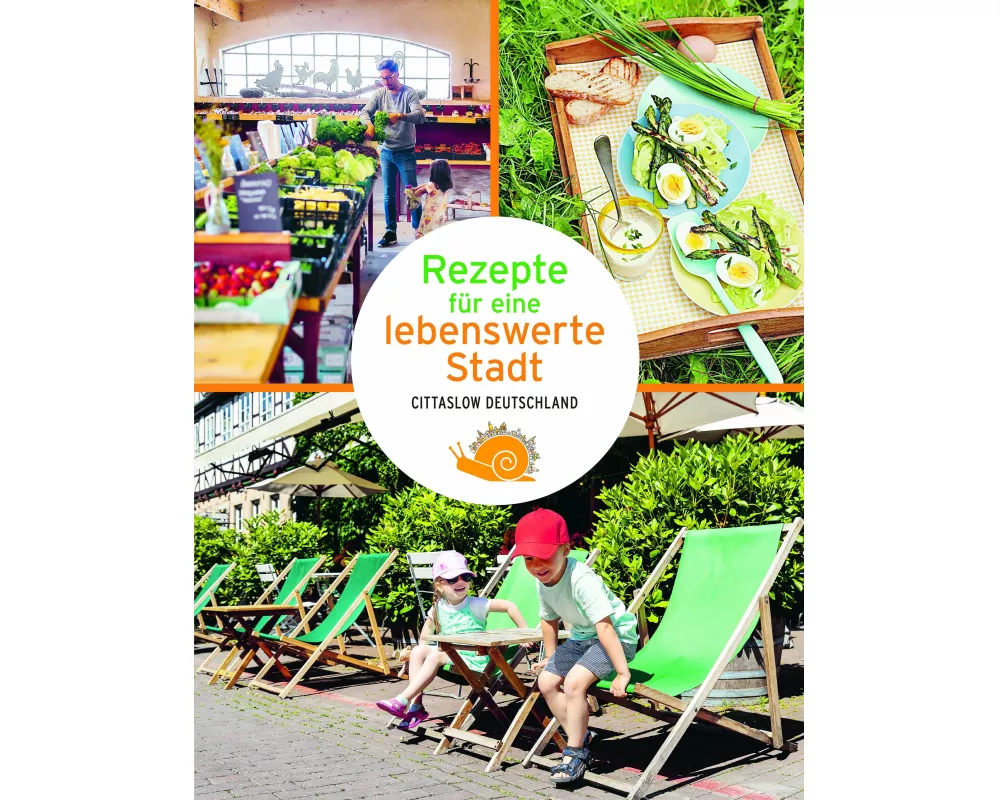 Rezepte für eine lebenswerte Stadt