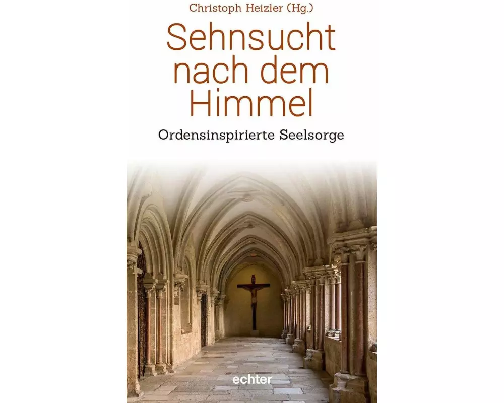 Sehnsucht nach dem Himmel