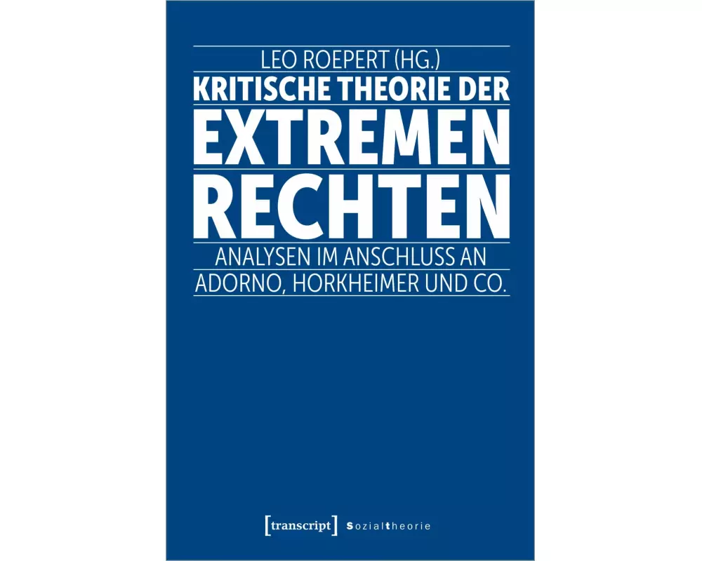 Kritische Theorie der extremen Rechten