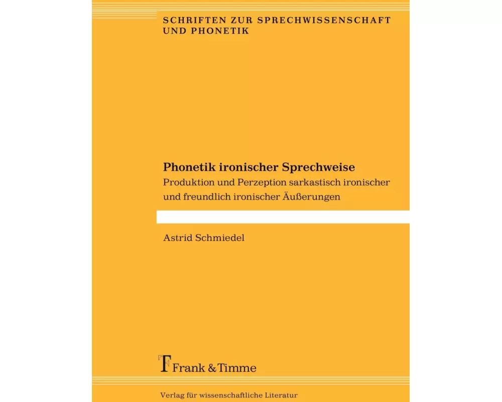 Phonetik ironischer Sprechweise