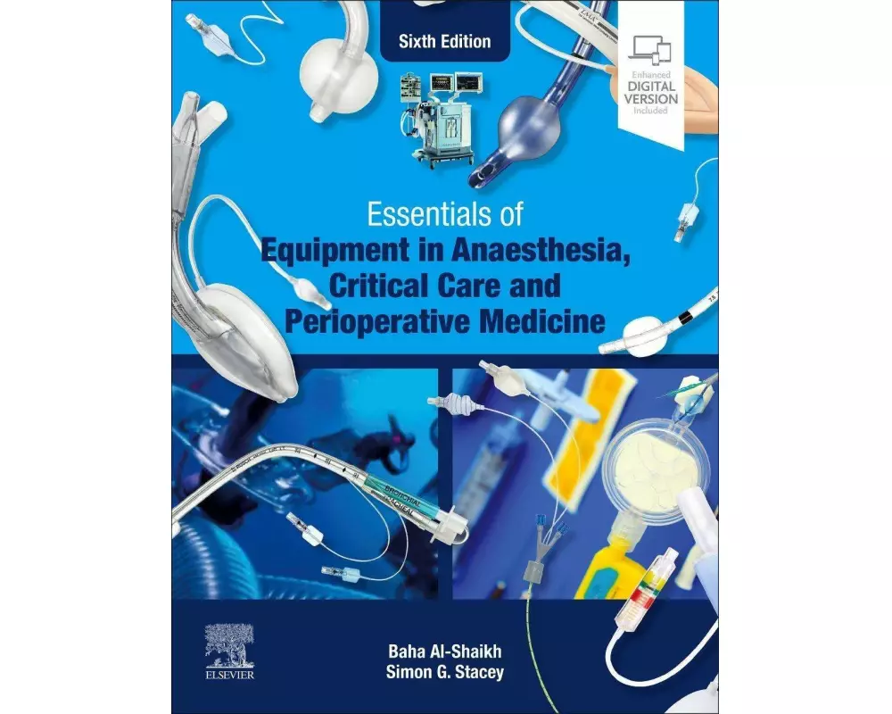 Essentials of Equipment in Anaesthesia, Critical Care and Perioperative Medicine