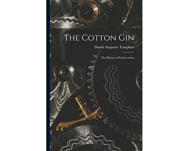 The Cotton Gin