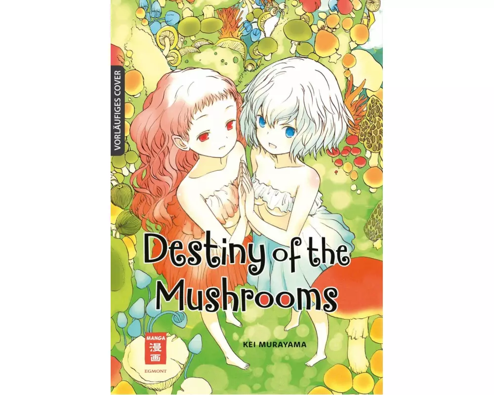 Destiny of the Mushrooms