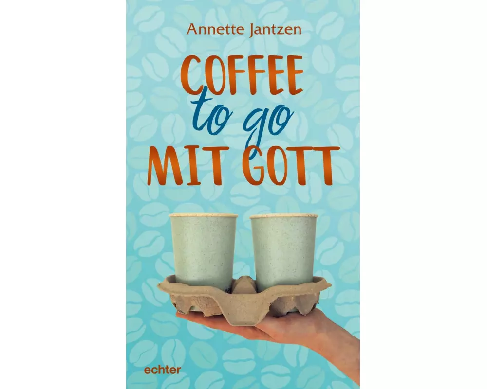 Coffee to go mit Gott