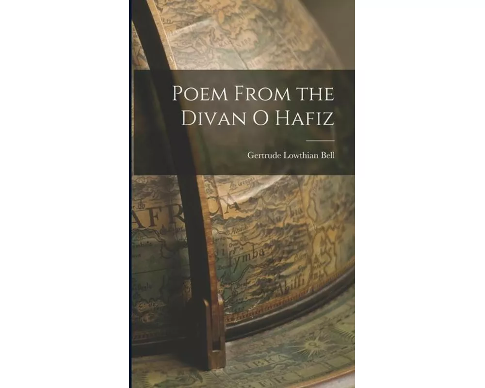 Poem From the Divan o Hafiz