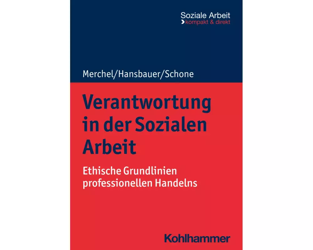 Verantwortung in der Sozialen Arbeit