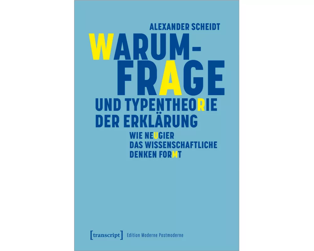Warum-Frage und Typentheorie der Erklärung