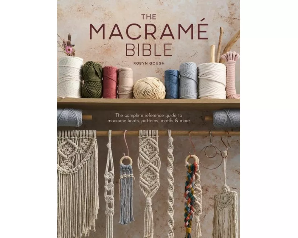 The Macrame Bible