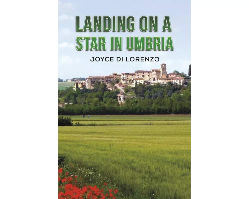 Landing on a Star in Umbria