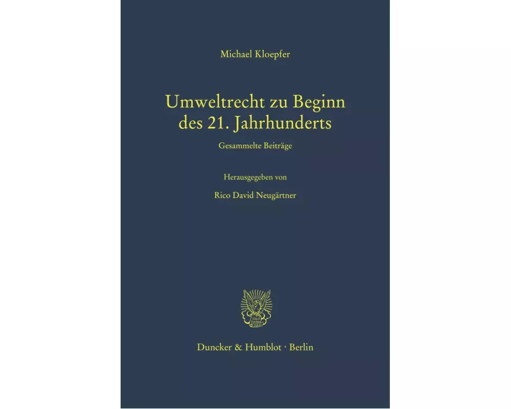 Umweltrecht zu Beginn des 21. Jahrhunderts