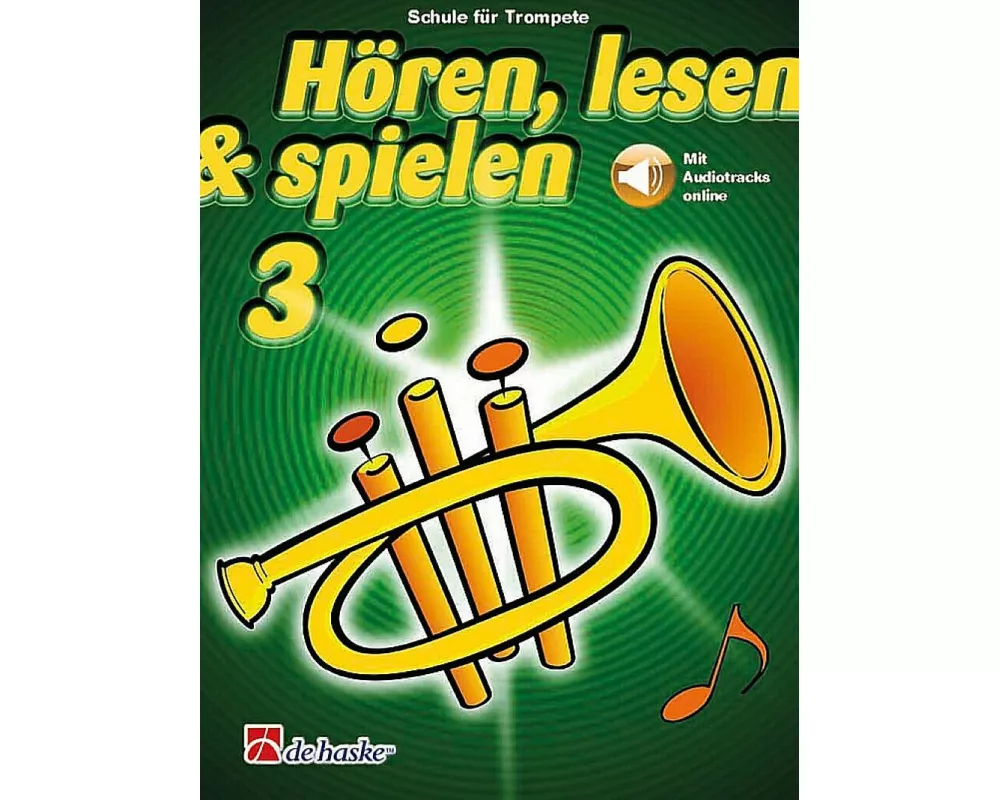 Hoeren, lesen & spielen 3 Trompete