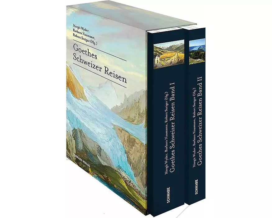 Goethes Schweizer Reisen