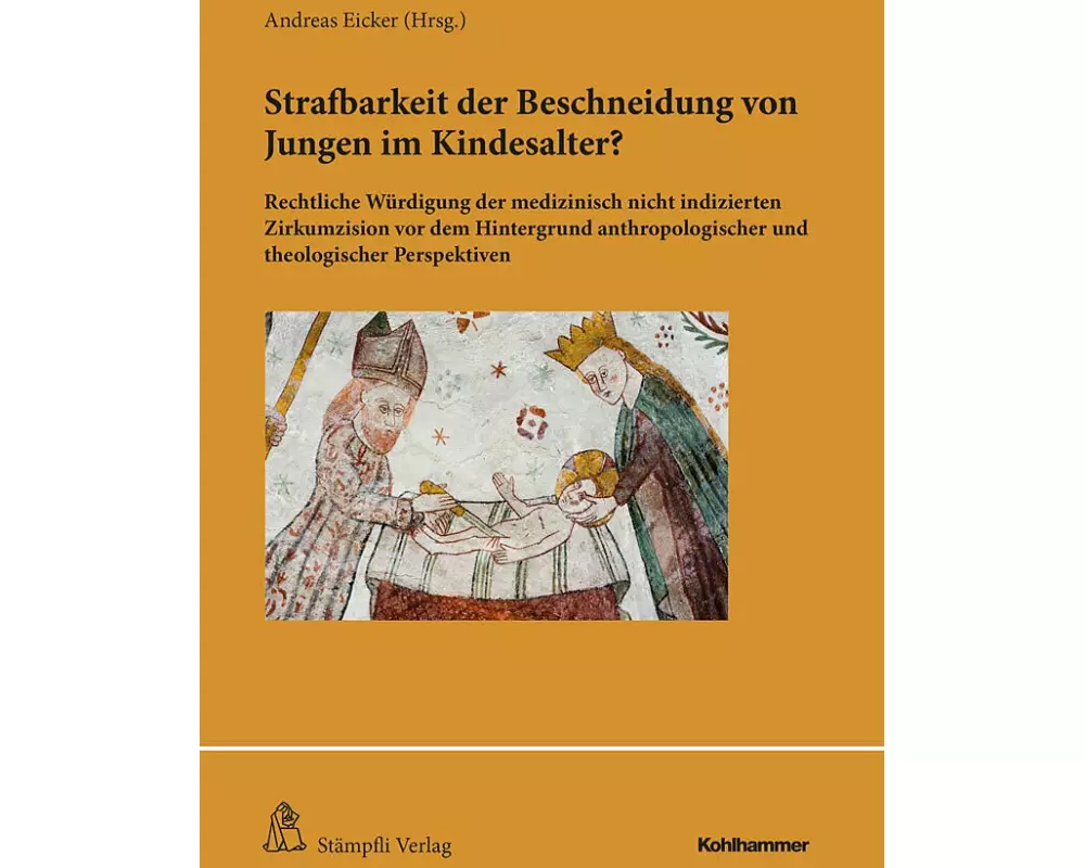 Strafbarkeit der Beschneidung von Jungen im Kindesalter?