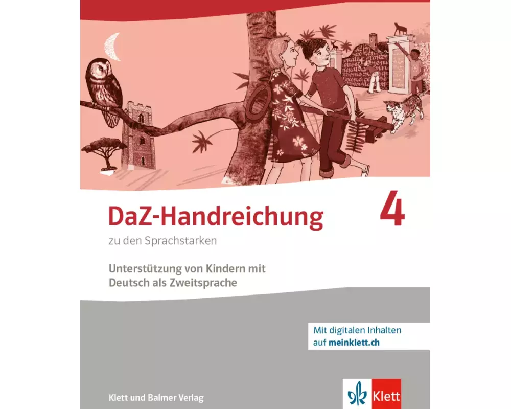 Die Sprachstarken 4 - Weiterentwicklung - Ausgabe ab 2021