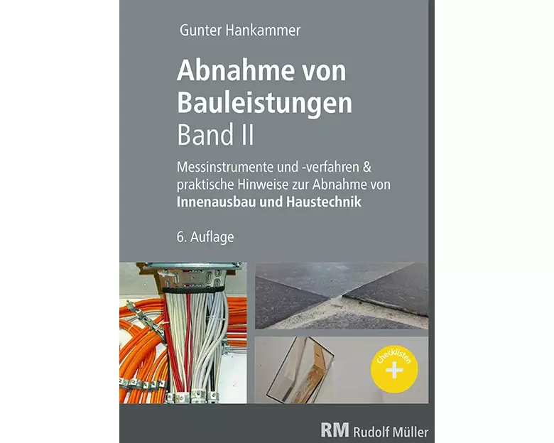 Abnahme von Bauleistungen, Band II