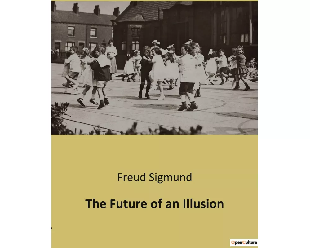 The Future of an Illusion