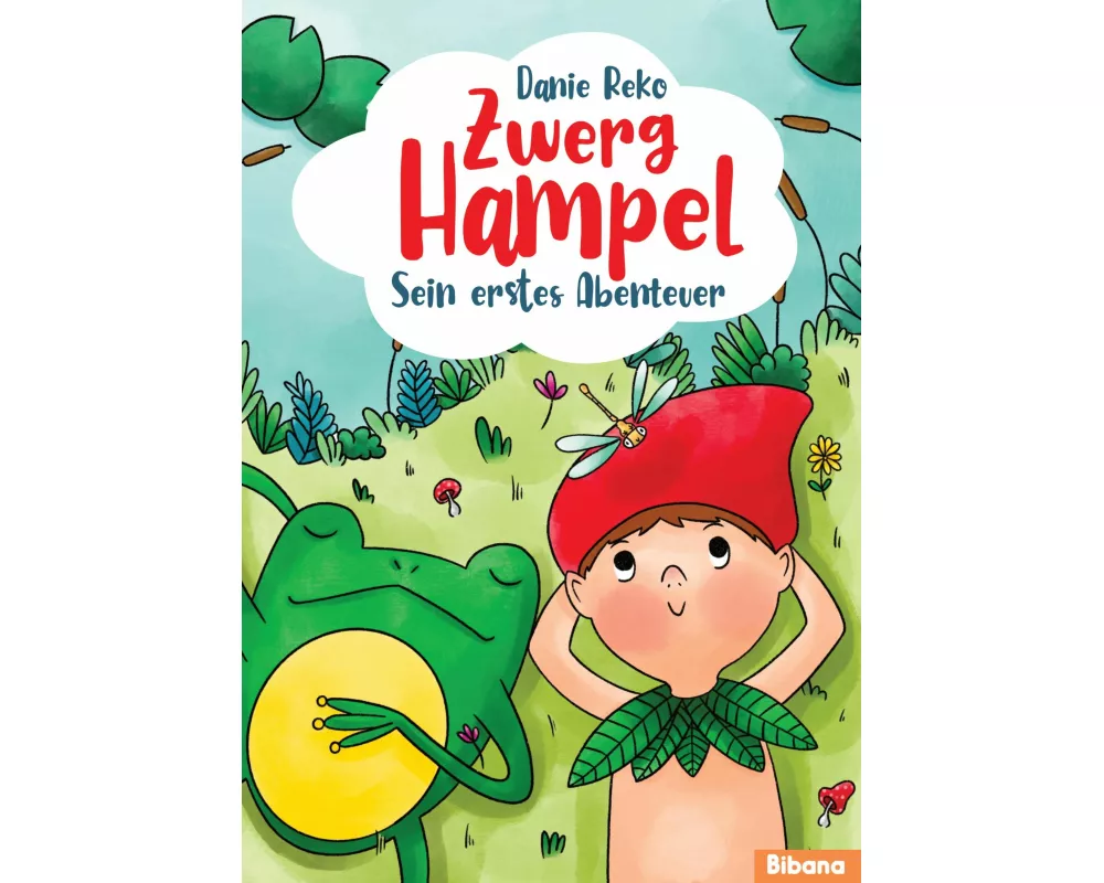 Zwerg Hampel - Sein erstes Abenteuer (Band 1)