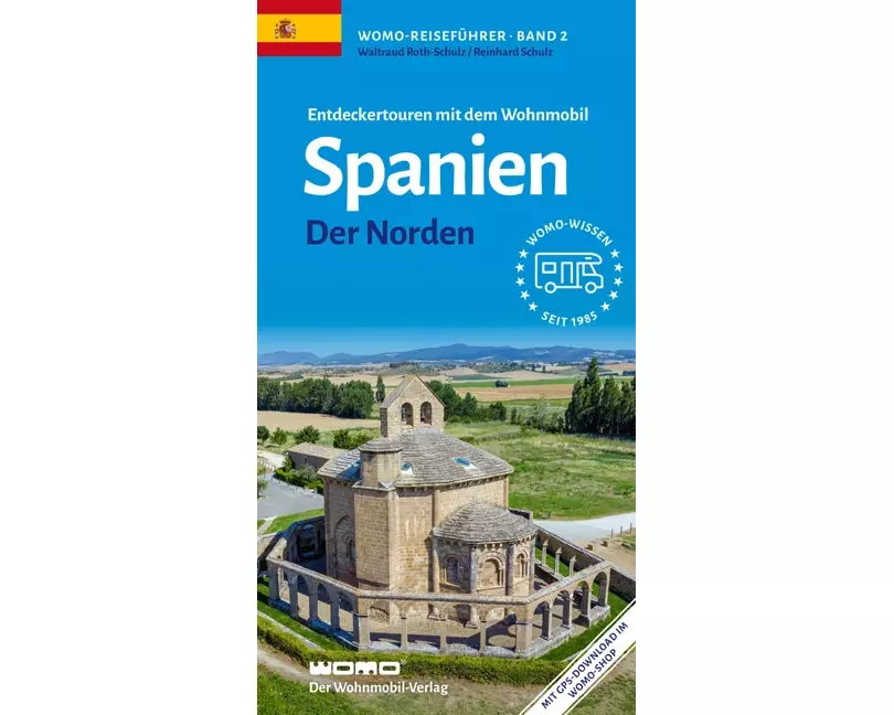 Entdeckertouren mit dem Wohnmobil Spanien Der Norden