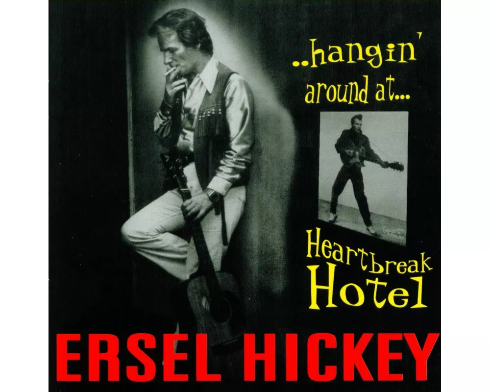Hangin' Around At Heartbreak Hotel