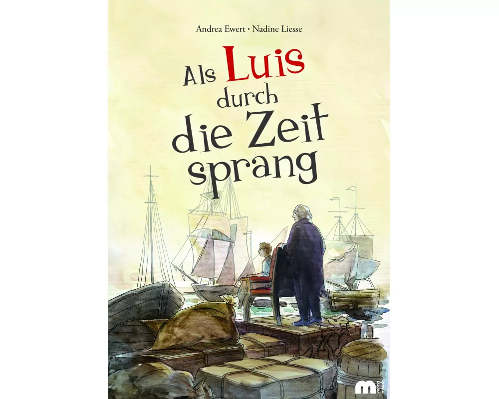 Als Luis durch die Zeit sprang