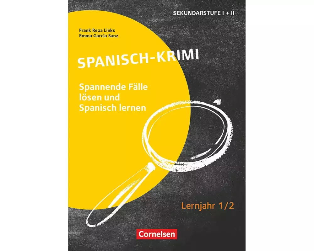 Lernkrimis für die SEK I - Spanisch - Lernjahr 1/2