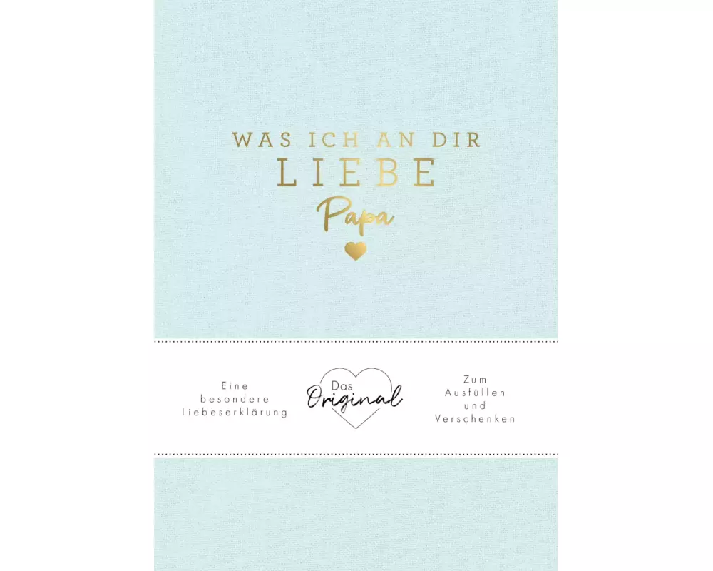 Was ich an dir liebe, Papa