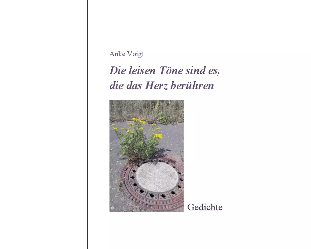 Die leisen Töne sind es, die das Herz berühren
