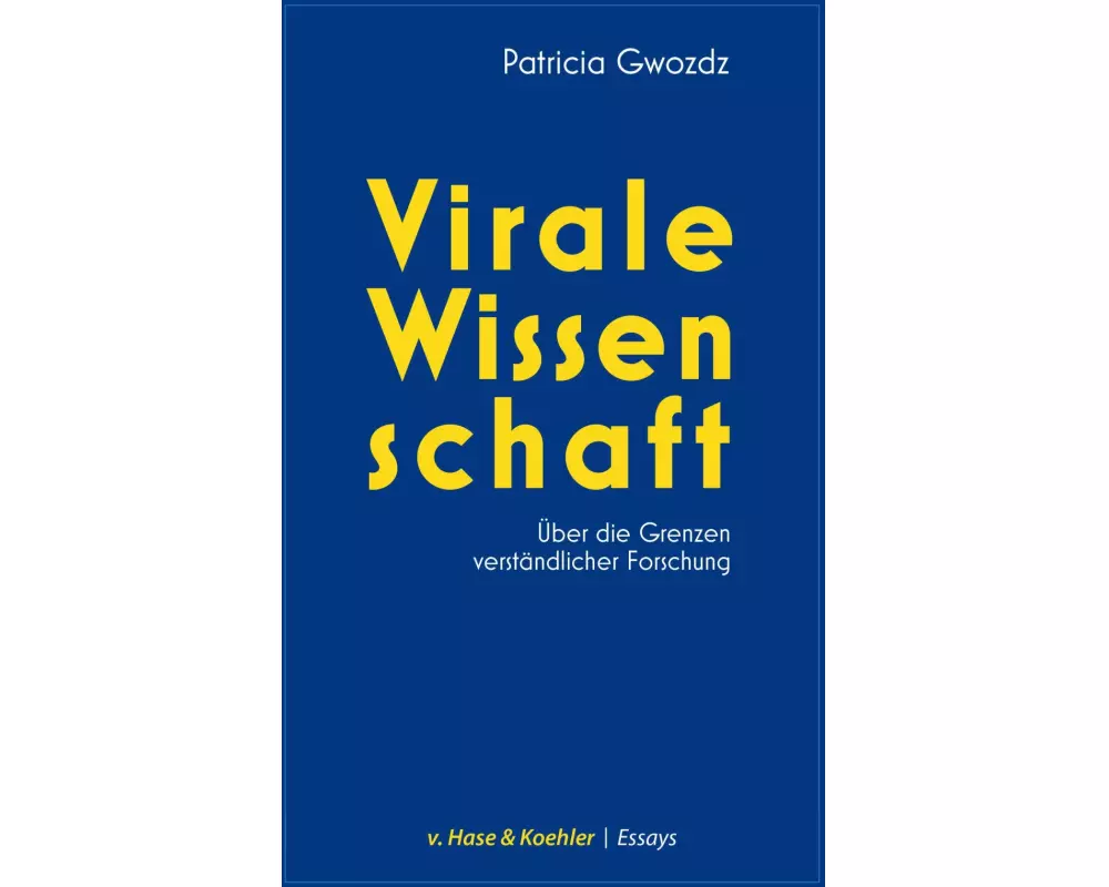 Virale Wissenschaft