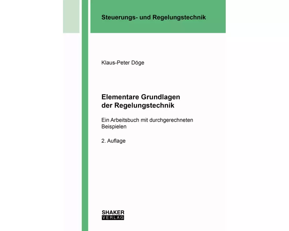 Elementare Grundlagen der Regelungstechnik