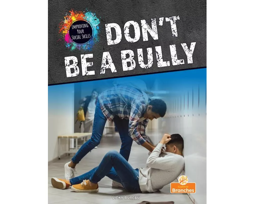 Don't Be a Bully