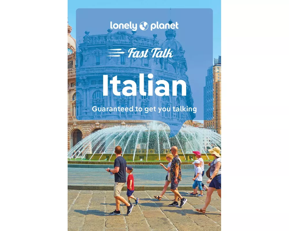 Lonely Planet Fast Talk Italian