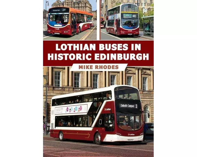 Lothian Buses in Historic Edinburgh