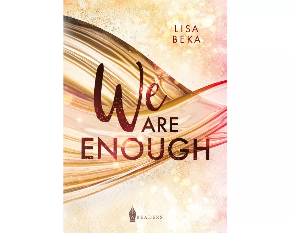 We Are Enough