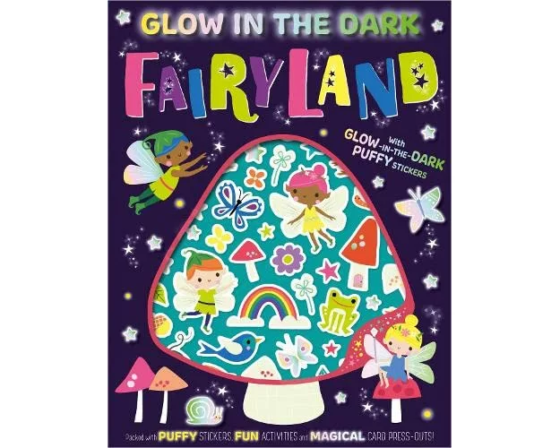 Glow-in-the-Dark Puffy Stickers Glow in the Dark Fairyland
