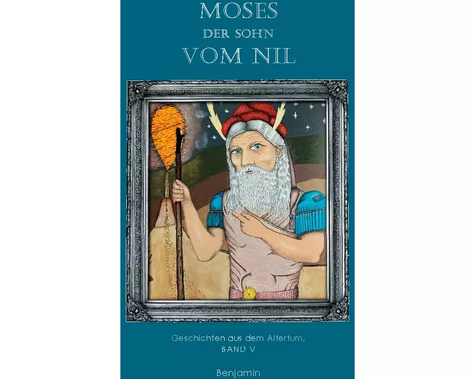 Moses - der Sohn vom Nil