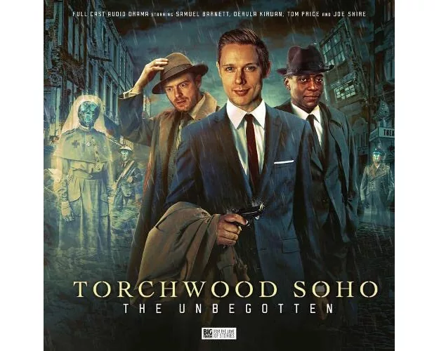 Torchwood Soho: The Unbegotten