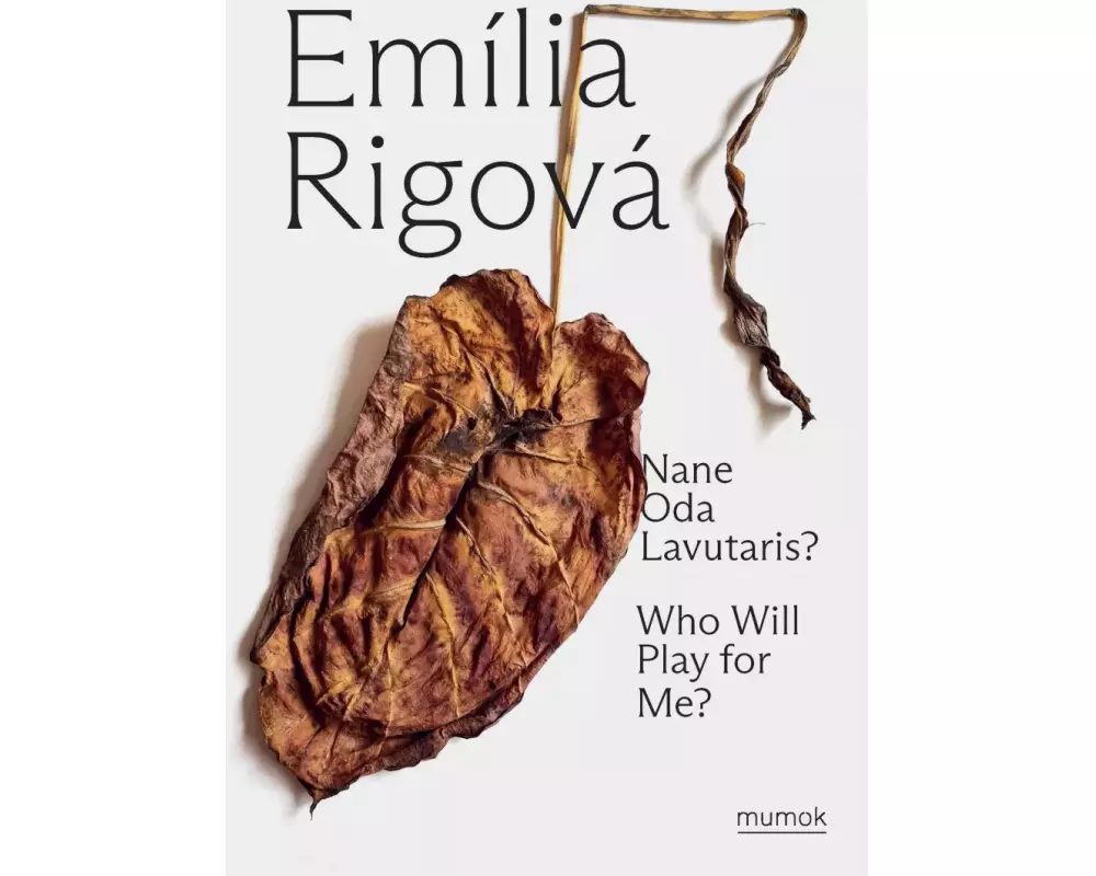 Emília Rigová. Who will play for me?