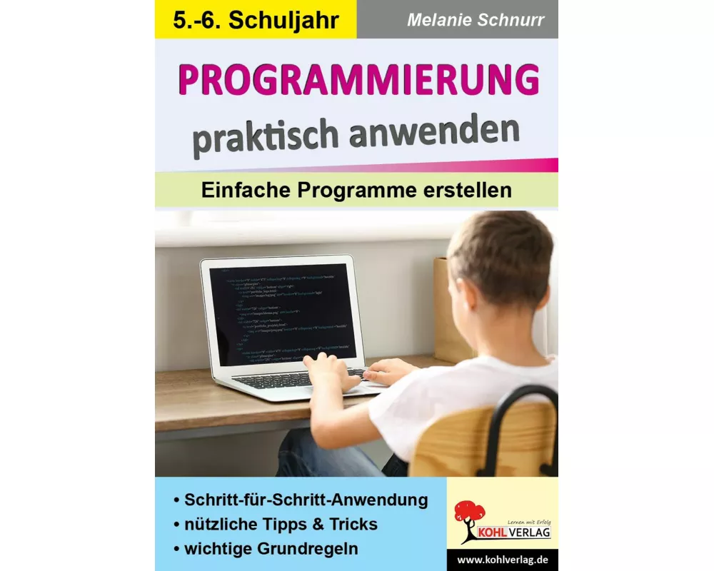 Programmierung praktisch anwenden