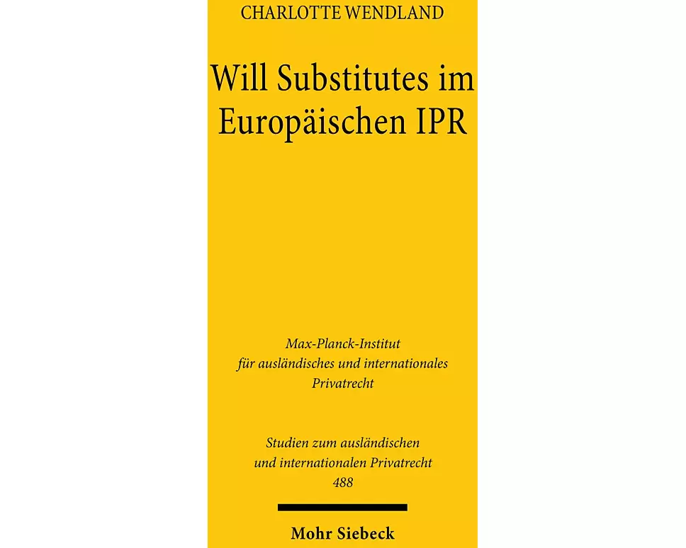 Will Substitutes im Europäischen IPR