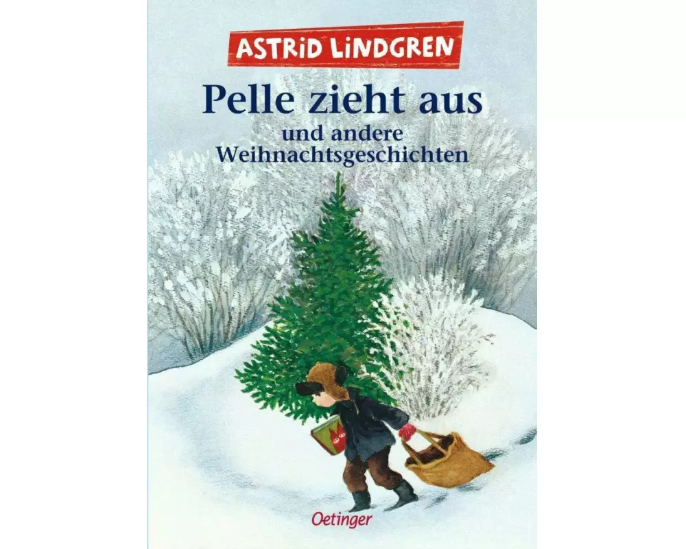 Pelle zieht aus und andere Weihnachtsgeschichten