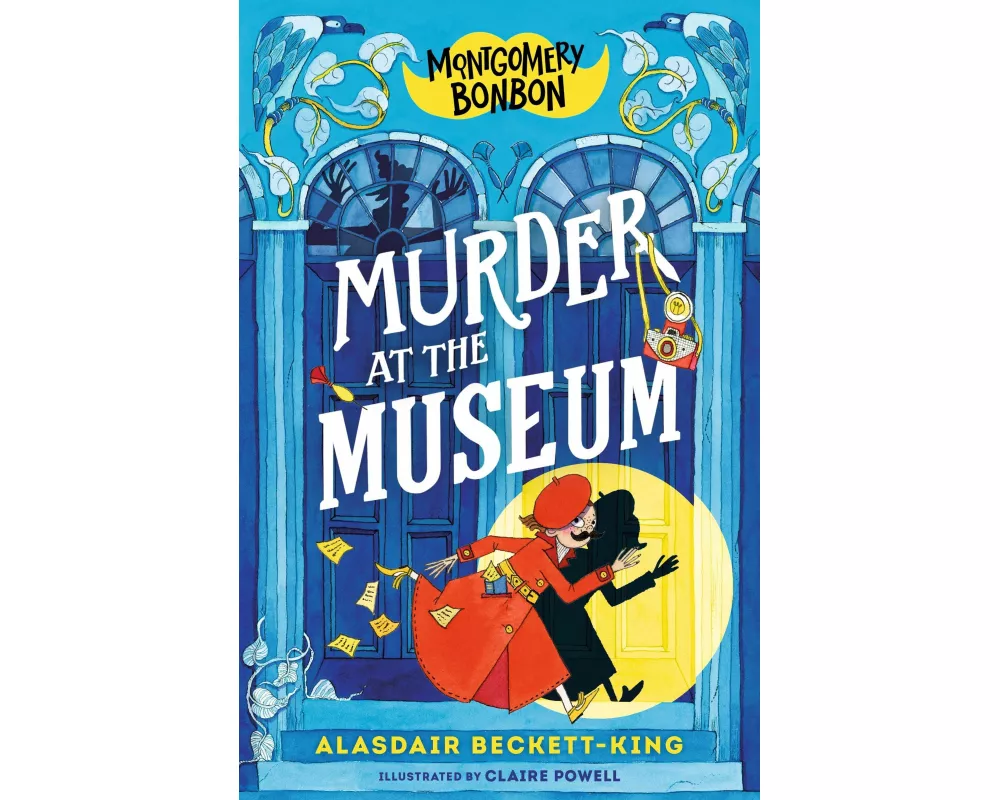 Montgomery Bonbon: Murder at the Museum