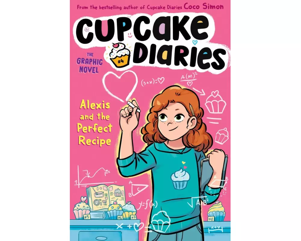 Alexis and the Perfect Recipe The Graphic Novel: Volume 4